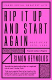 Rip it Up and Start Again | Simon Reynolds, Faber &amp; Faber