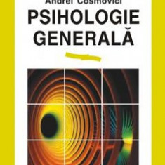 Psihologie generala - Andrei Cosmovici