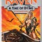 RAVEN , A TIME OF DYING by RICHARD KIRK , 1988, PREZINTA INSEMNARE PE PAGINA DE TITLU *