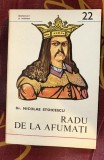 Nicolae Stoicescu - Radu de la Afumati Domnitori si voievozi 22