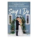 Say I Do (Bridal Collection)