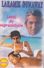 Lectii de supravietuire foto
