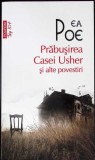 PRABUSIREA CASEI USHER SI ALTE POVESTIRI-E.A. POE-361429