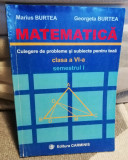 Matematica - probleme si subiecte pt. teza cl. a VI-a - Marius Burtea Georgeta, Carminis