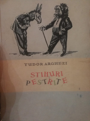 Tudor Arghezi - Stihuri pestrite, 1957 foto