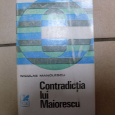 Contradictia Lui Maiorescu - Nicolae Manolescu ,550553