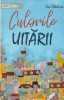 VASI RADULESCU - CULORILE UITARII