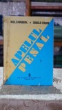 Apelul Penal Vasile Papadopol Carte Veche Editura Casa de Editura si Presa Sansa 1994 Pagini 292 Carti Rare Editie Colectie