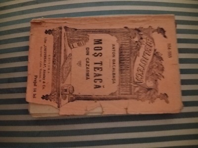 Anton Bacalbasa Mos Teaca. Din Cazarma foto