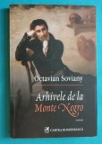 Octavian Soviany &ndash; Arhivele de la Monte Negro