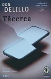 Cumpara ieftin Tacerea - 2024 - Don Delillo (AR337)