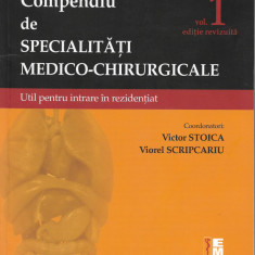 Conpendiu de specialitati medico-chirurgicale - Victor Stoica, Viorel Scripcariu
