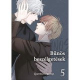 Bűn&ouml;s besz&eacute;lget&eacute;sek 5. - Queensa