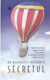 Thorsten Havener - Nu dezvaluiti niciodata secretul - Psihologie, Comunicare, Limbajul Corpului, 2019, Romana, Baroque Books&amp;Arts