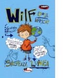Wilf, eroul infricat, salveaza lumea - Catalin Georgescu, Georgia Pritchett