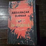 Vieti in deriva - Abdulrazak Gurnah