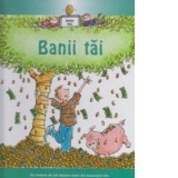 Banii tai - Autori: Gerry Bailey, Felicia Law