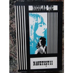 NICOLAE TIC - NAVETISTII