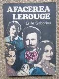 Emile Gaboriau - Afacerea Lerouge