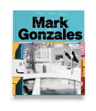 Mark Gonzales: Adventures in Street Skating