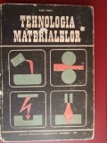 Tehnologia materialelor- Aurel Nanu