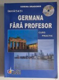 Limba germana fara profesor (contine CD)