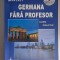 Limba germana fara profesor (contine CD)