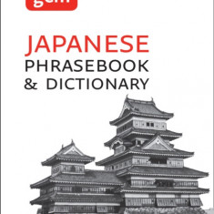 Collins Japanese Phrasebook and Dictionary Gem Edition Essential Phrases and Words in a Mini, Travel-Sized Format