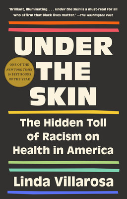Under the Skin: The Hidden Toll of Racism on Health in America foto