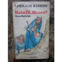 Kein Ol Moses? Neue Satiren - Ephraim Kishon