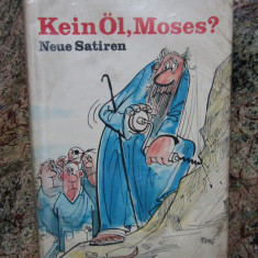 Kein Ol Moses? Neue Satiren - Ephraim Kishon