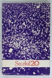 SECOLUL 20 .REVISTA DE LITERATURA UNIVERSALA , DIN SUMAR : JOHN REED , THOMAS PYNCHON , AUGUSTO ROA BASTOS , ETC . , NR. 201 , 1977