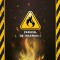 Afise de pericol incendiu si explozie