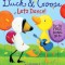 Duck &amp; Goose, Let&#039;s Dance!