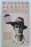 IRONWEED by WILLIAM KENNEDY , 1985