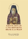 Acatistul Sf&acirc;ntului Cuvios Mărturisitor Arsenie de la Prislop