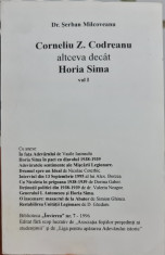 C Z CODREANU ALTCEVA DECAT HORIA SIMA SERBAN MILCOVEANU VOL1 MISCAREA LEGIONARA foto