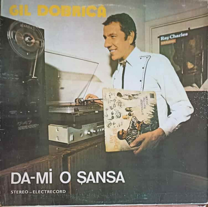 Disc vinil, LP. DA-MI O SANSA-GIL DOBRICA