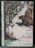 De la urs la pănțăruș de Ionel Pop ilustrații de Coca Crețoiu Șeinescu Editura Ion Creanga 1972