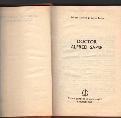 C10528 - DOCTOR ALFRED SAPSE DE ADRIANA KISELEFF, EUGEN BARBU foto