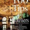 100 Tips for Hoteliers: What Every Successful Hotel Professional Needs to Know and Do