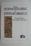 Noul dictionar enciclopedic al stiintelor limbajului &ndash; Oswald Ducrot, Jean-Marie Schaeffer