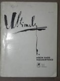 Ultimele - Miron Radu Paraschivescu poezii