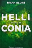 Helliconia 1. Primăvara - 1987 - Brian Aldiss (K434)