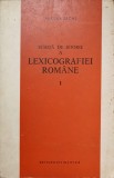 SCHITA DE ISTORIE A LEXICOGRAFIEI ROMANE VOL.1 DE LA ORIGINI PANA LA 1880-MIRCEA SECHE