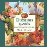 K&uuml;l&ouml;nleges aj&aacute;nd&eacute;k - Max Lucado