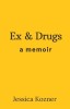 Ex &amp; Drugs
