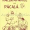Nazdravaniile Lui Pacala - I. Nadejde