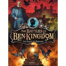 The Feast of Ravens. The Battles of Ben Kingdom - Paperback brosat - Andrew Beasley - Usborne Publishing