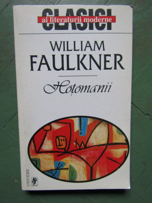 HOTOMANII-WILLIAM FAULKNER